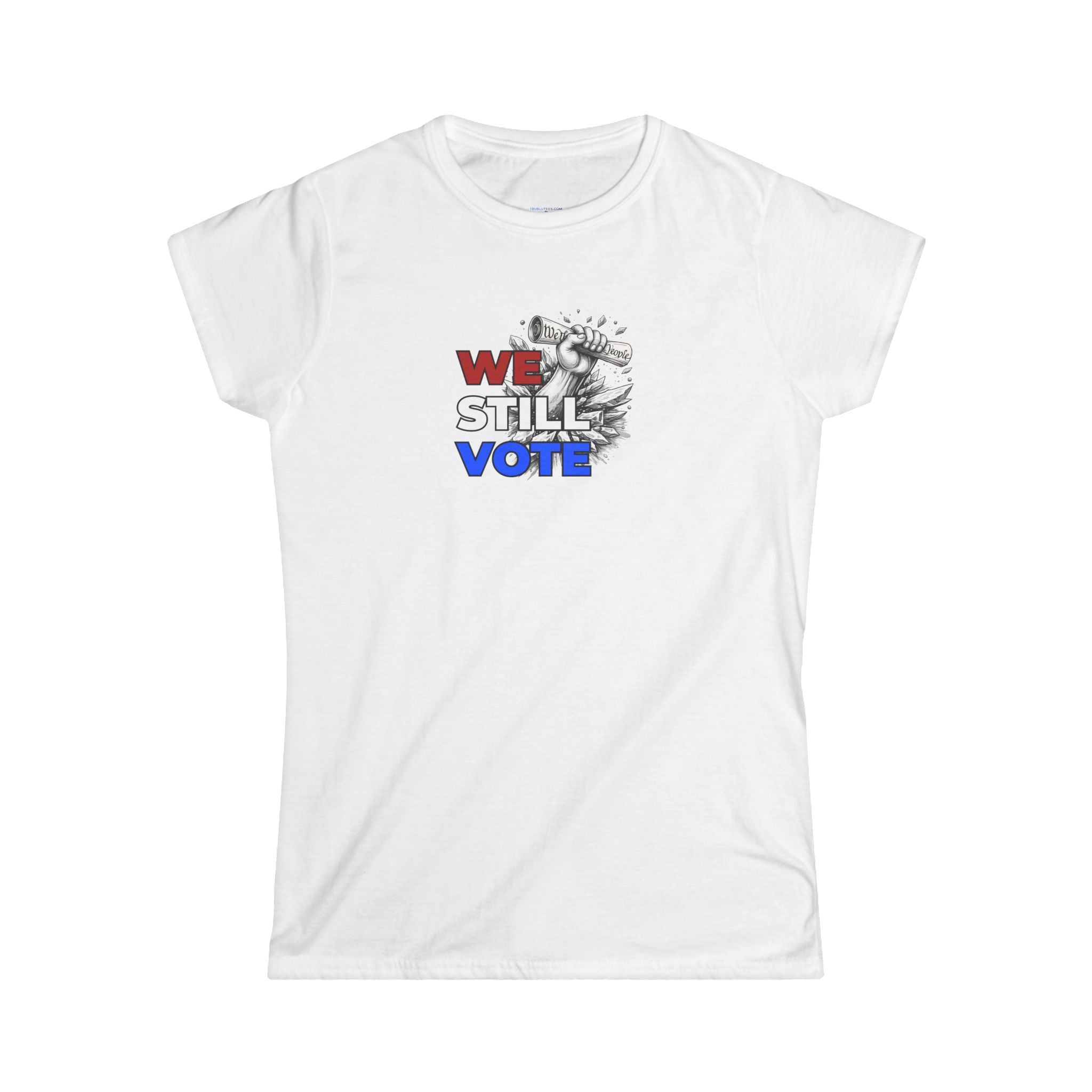 We Still Vote Women's Tee