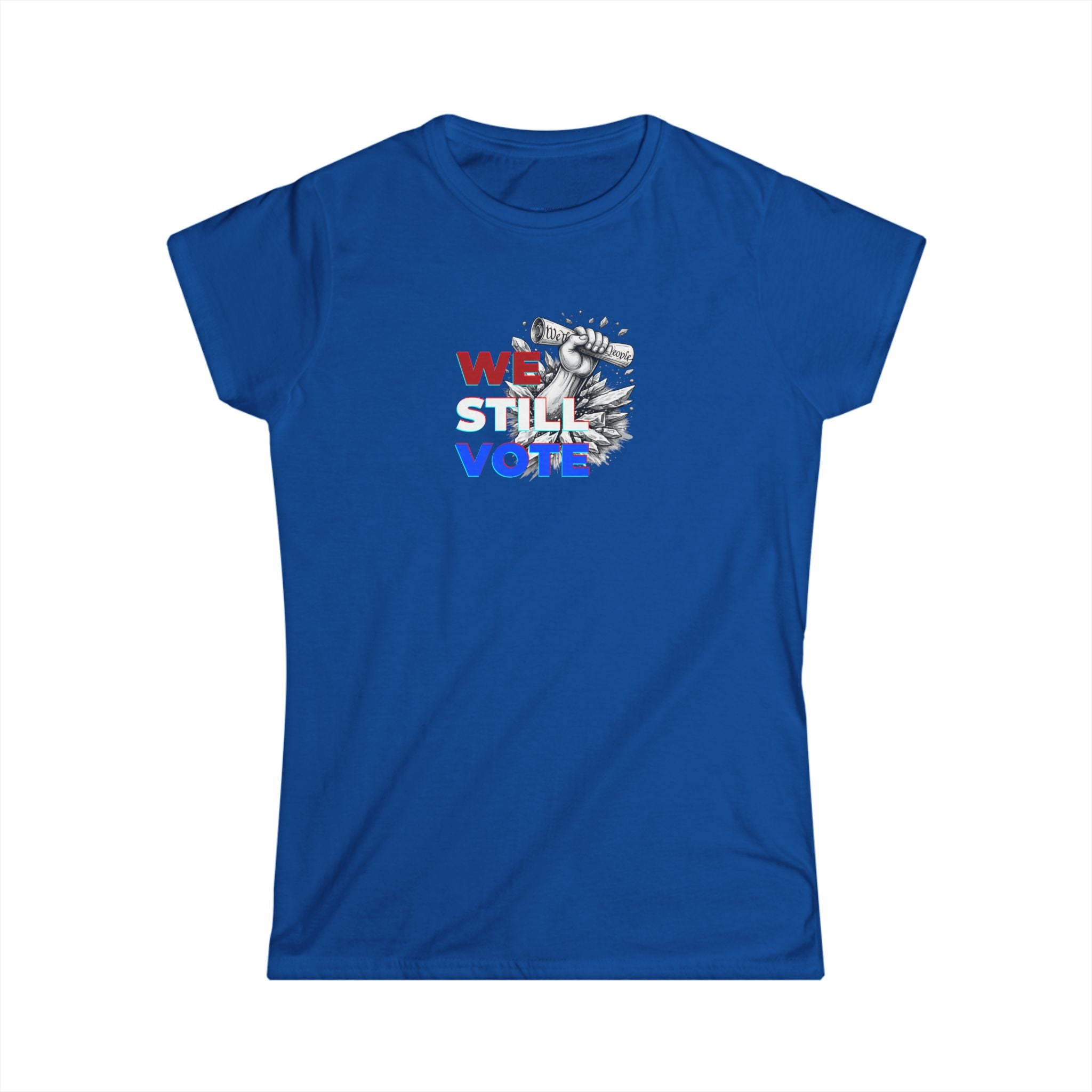 WE STILL VOTE - Women's  Tee