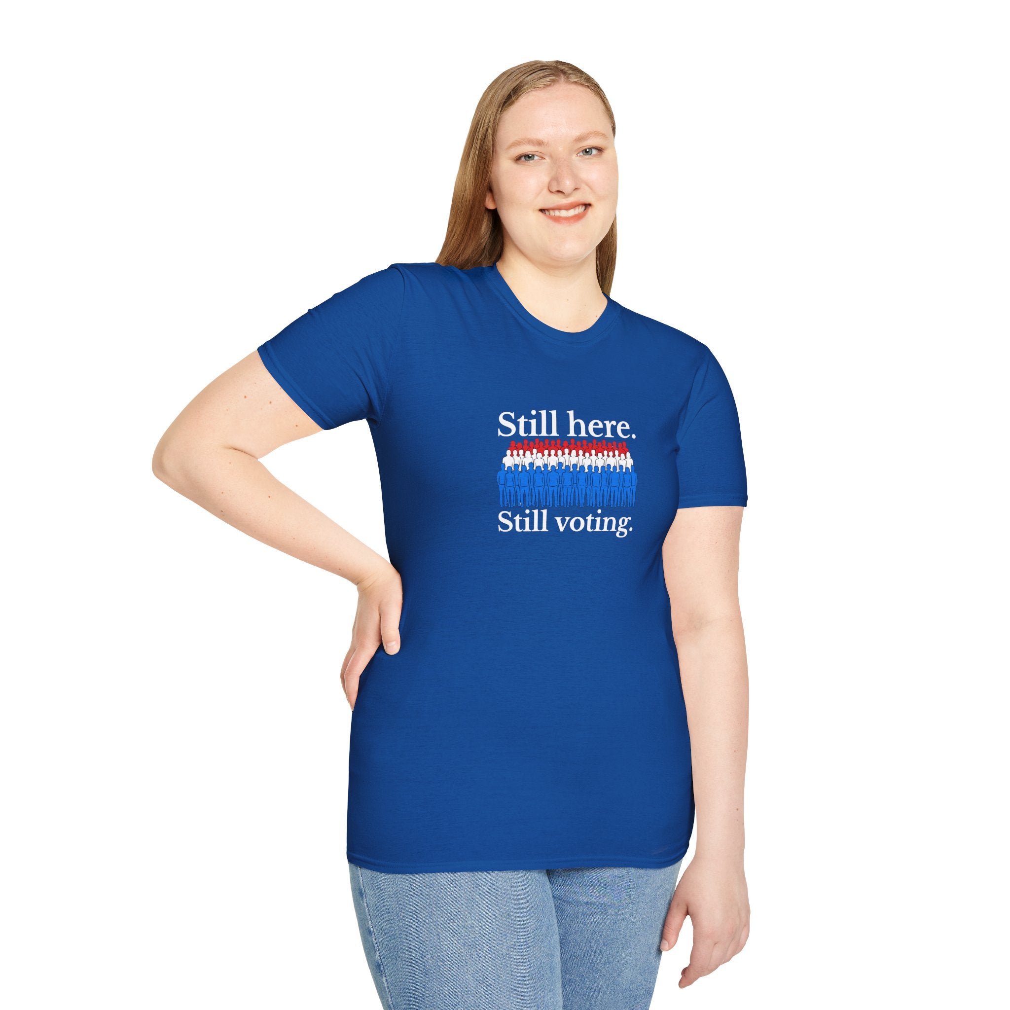 Still Here. Still Voting. T-Shirt